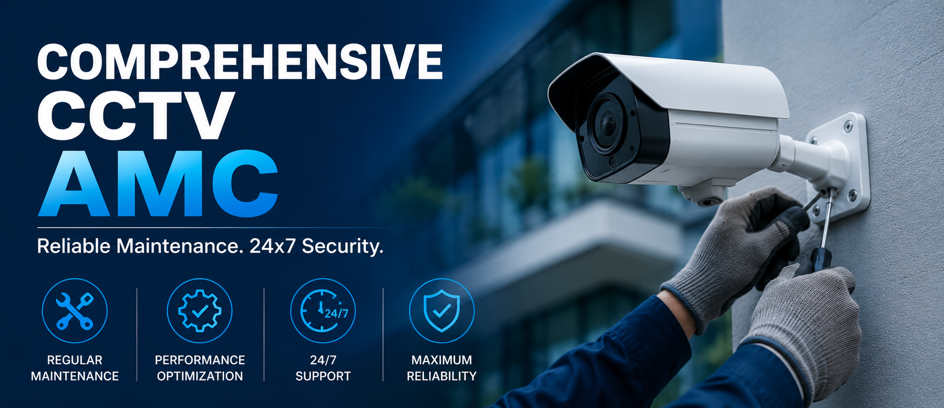 Comprehensive CCTV AMC